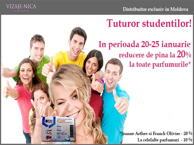 Reducere de pînă la 20% la toate parfumurile de la ”Vizaje-Nica” pentru studenți!